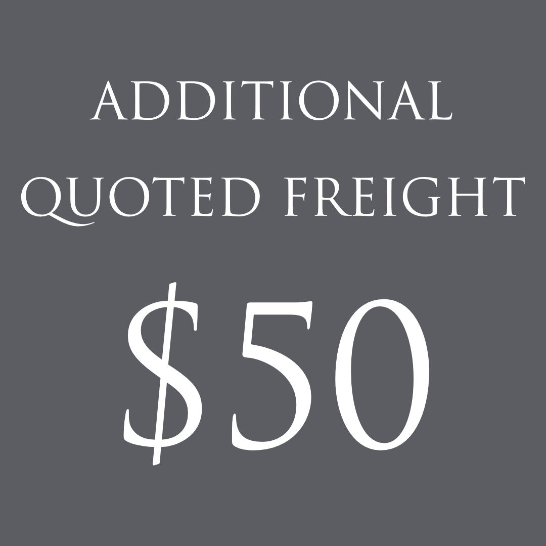 ADDITIONAL QUOTED FREIGHT $50-Suzie Anderson Home